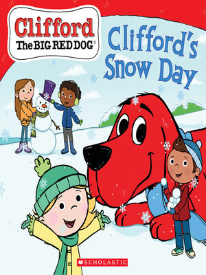 cover image of Clifford's Snow Day